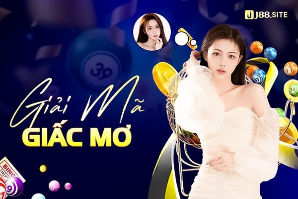 Giải mã giấc mơ